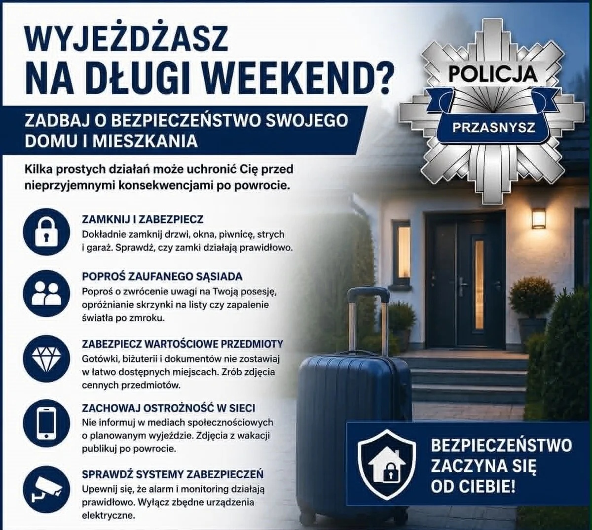 Zadbaj o bezpieczeństwo swojego domu przed długim weekendem