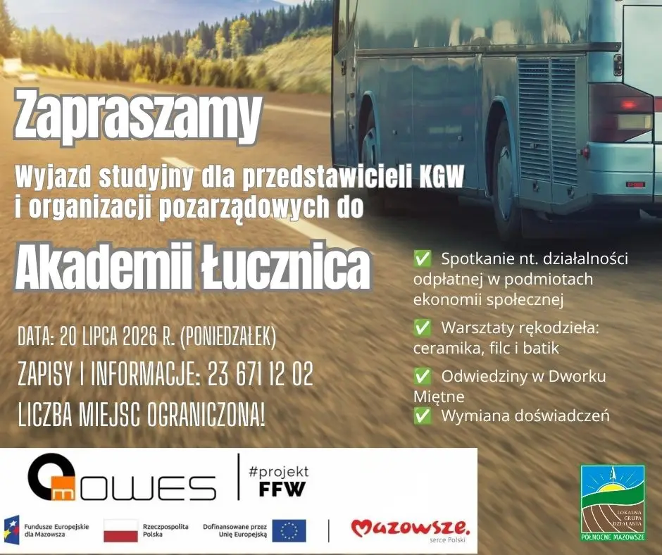Wyjazd studyjny do Akademii Łucznica dla KGW i NGO